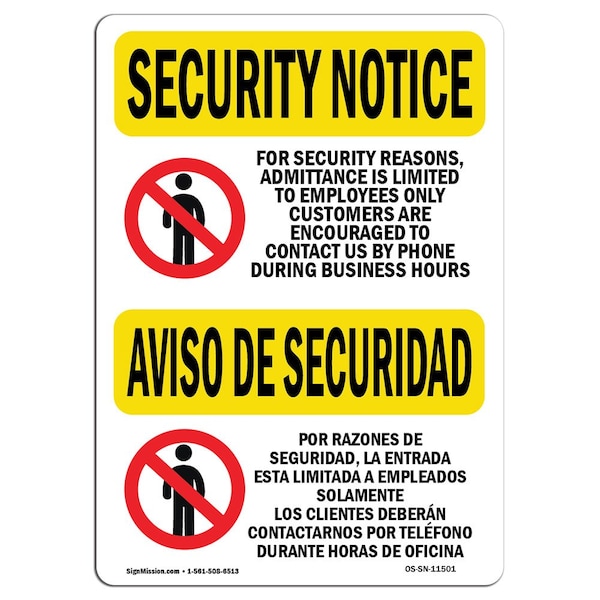 OSHA Security Sign, 3.5" Height, 5" Width, Admittance Limited Bilingual, Landscape, 10PK